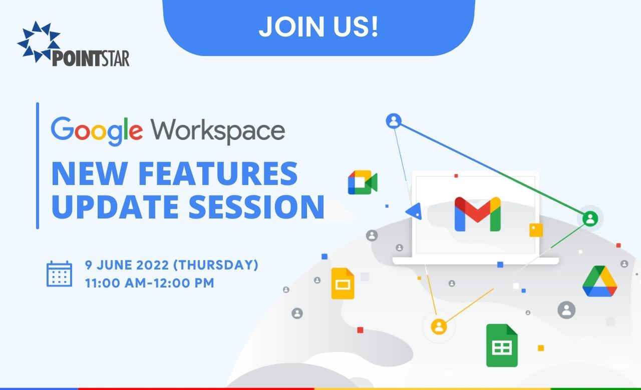 Google Workspace New Features Update Session